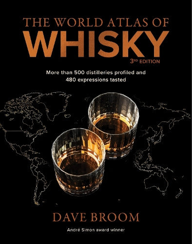 World Atlas of Whiskey 3rd Edition