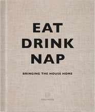 Load image into Gallery viewer, Eat Drink Nap Book
