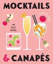 Load image into Gallery viewer, Mocktails + Canapes Book
